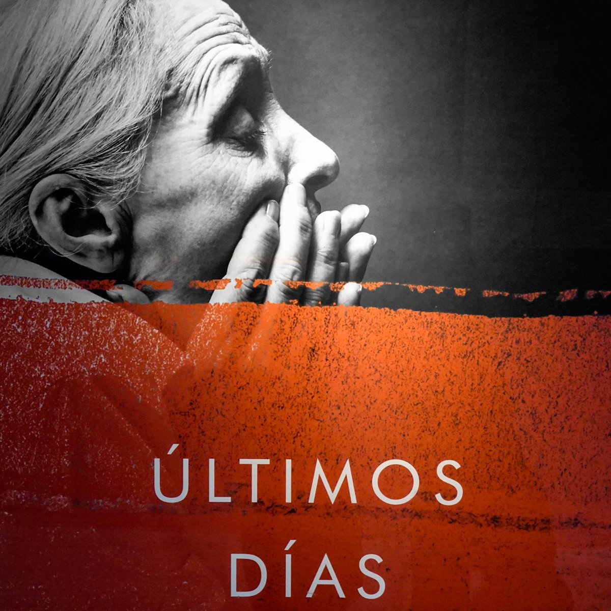 Últimos días